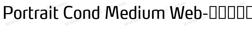 Portrait Cond Medium Web字体转换